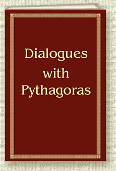 Dialogues with Pythagoras